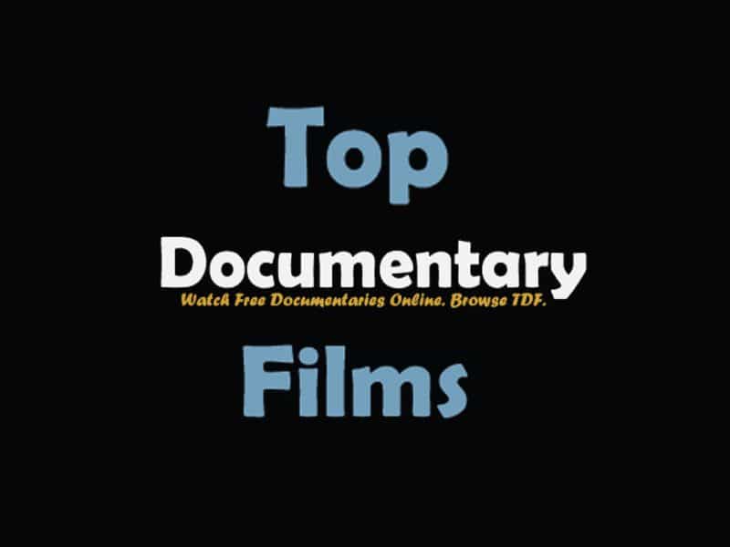 Top Documnetary Films - Viooz Alternatives
