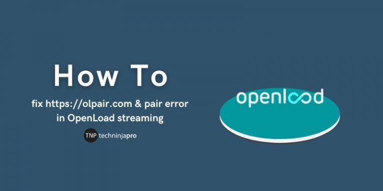 How_to_fix_httpsolpair.com_&_pair_error_in_OpenLoad_streaming