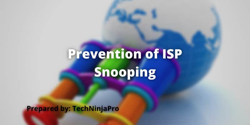 Prevention of ISP Snooping