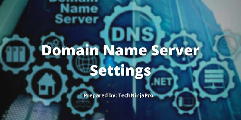 Domain Name Server Settings