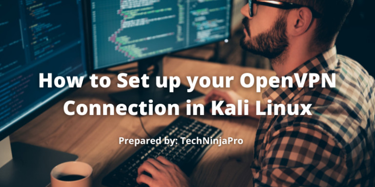 Set up your OpenVPN Connection in Kali Linux