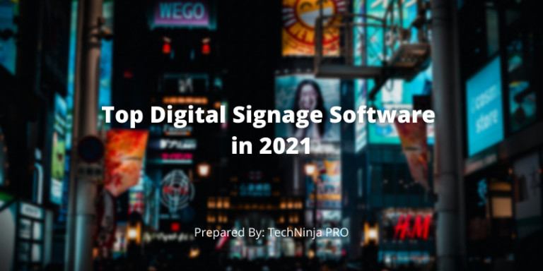 Top Digital Signage Software in 2021