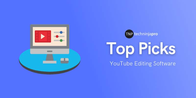 Best YouTube Editing software