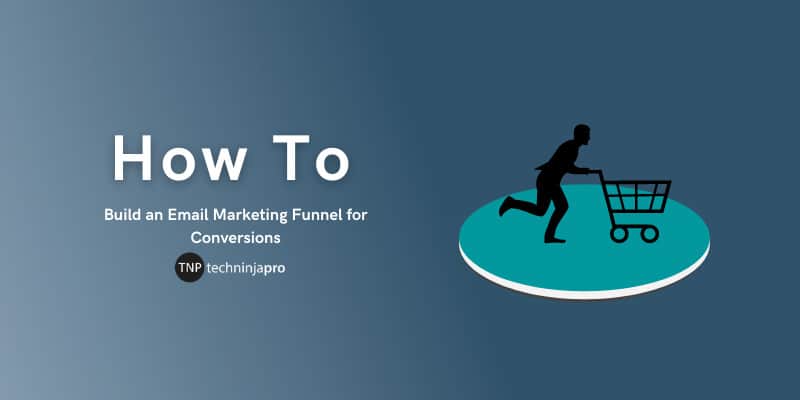 Email Marketing Funnel for Conversions