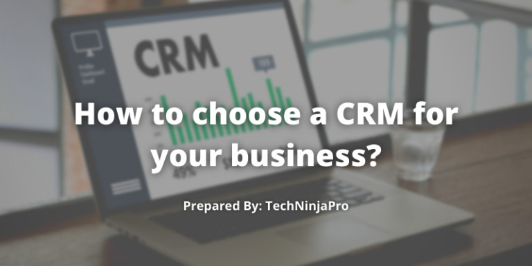 How_to_choose_a_CRM_for_your_business