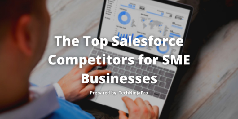 The Top Salesforce Competitors for SME Businesses
