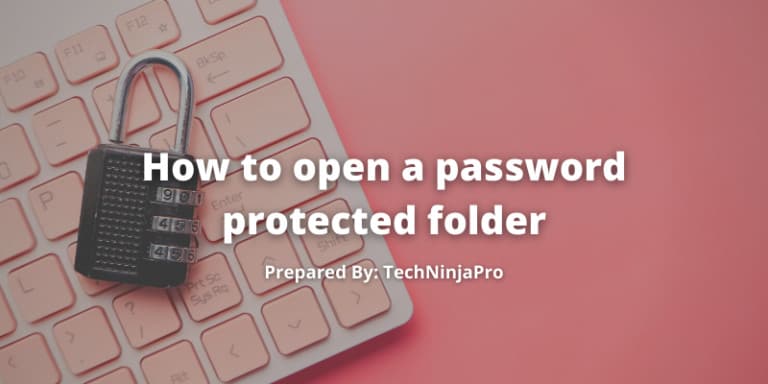 open a password protected folder