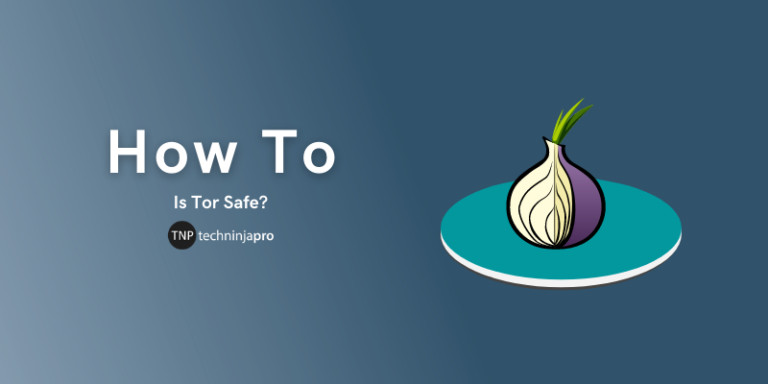 Is Tor safe