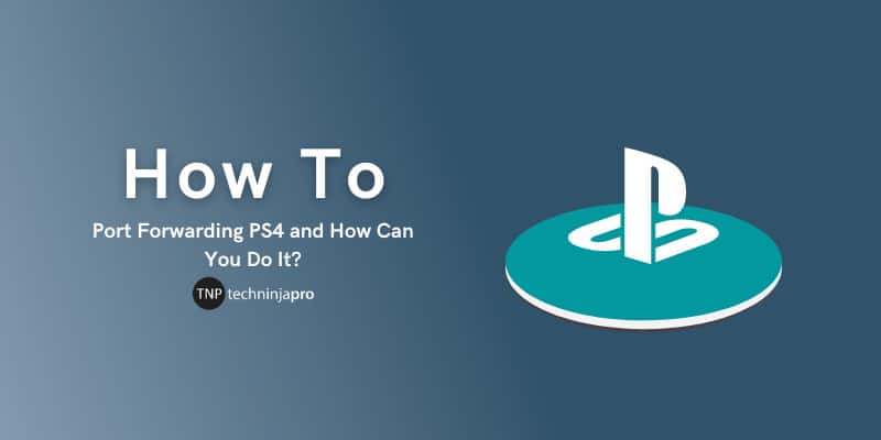 Port Forwarding PS4