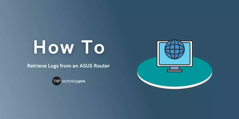 Retrieve Logs from an ASUS Router