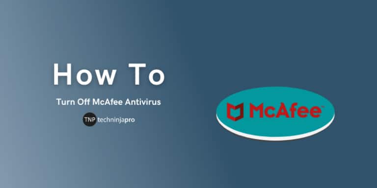 Turn Off McAfee Antivirus