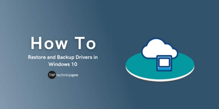 Restore and Backup Drivers in Windows 10