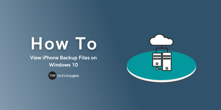 View iPhone Backup Files on Windows 10