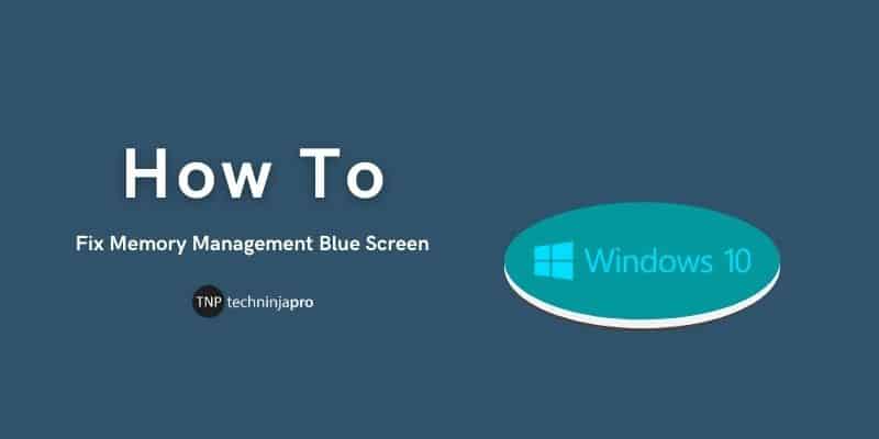 Memory Management Blue Screen
