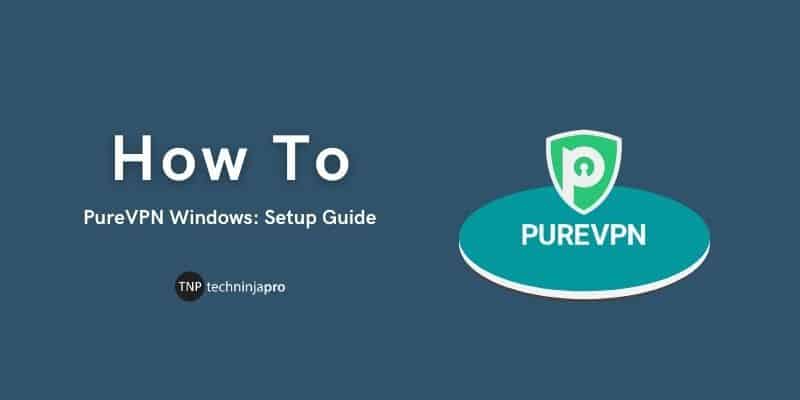 PureVPN Windows Setup