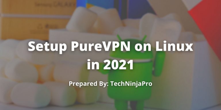 Setup PureVPN on Linux