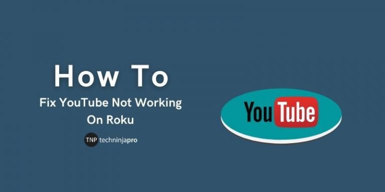 Fix_YouTube_Not_Working_On_Roku