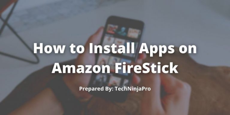 Install_Apps_on_Amazon_FireStick