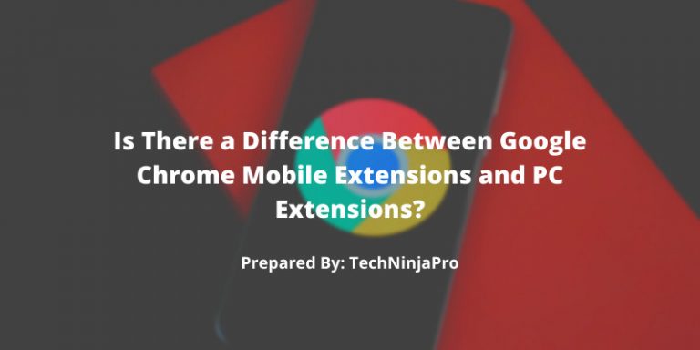 Is_There_a_Difference_Between_Google_Chrome_Mobile_Extensions_and_PC_Extensions