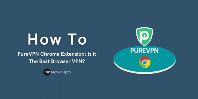 PureVPN Chrome Extension