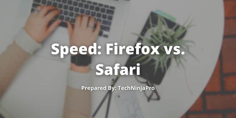 Speed Firefox vs Safari
