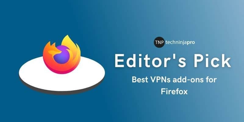 Best_VPNs_add-ons_for_Firefox