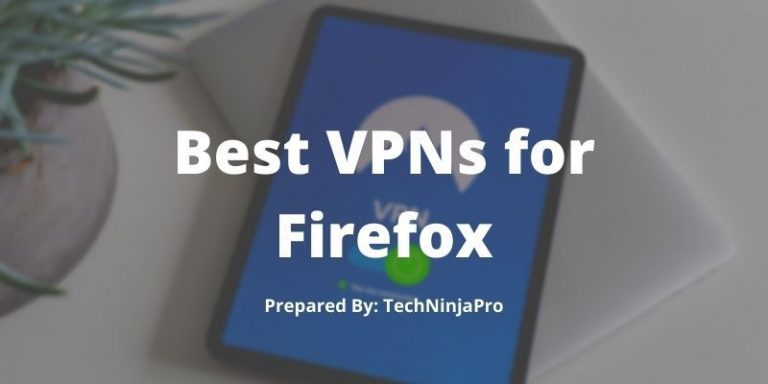 Best_VPNs_for_Firefox