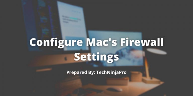 Configure_Mac_s_Firewall_Settings