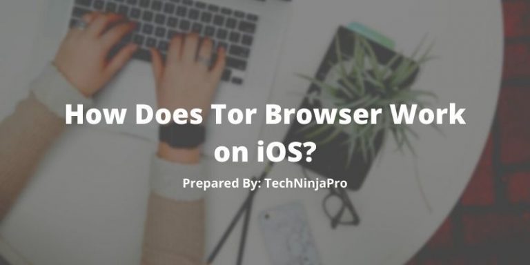How_Does_Tor_Browser_Work_on_iOS