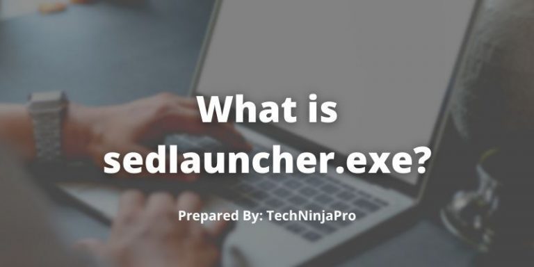 What_is_sedlauncher.exe