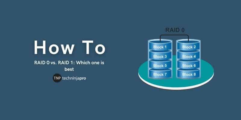 RAID_0_vs._RAID_1_Which_one_is_best
