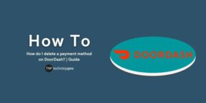 Delete Payment Method on DoorDash