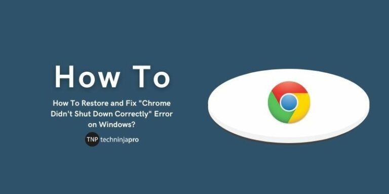 Chrome Didn't Shut Down Correctly - Fix