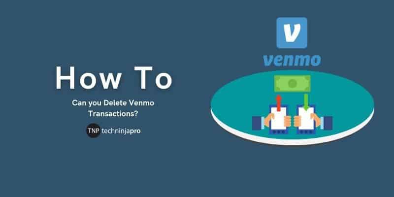 Delete Venmo Transactions
