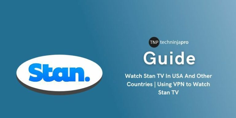 Watch Stan TV In USA With a VPN