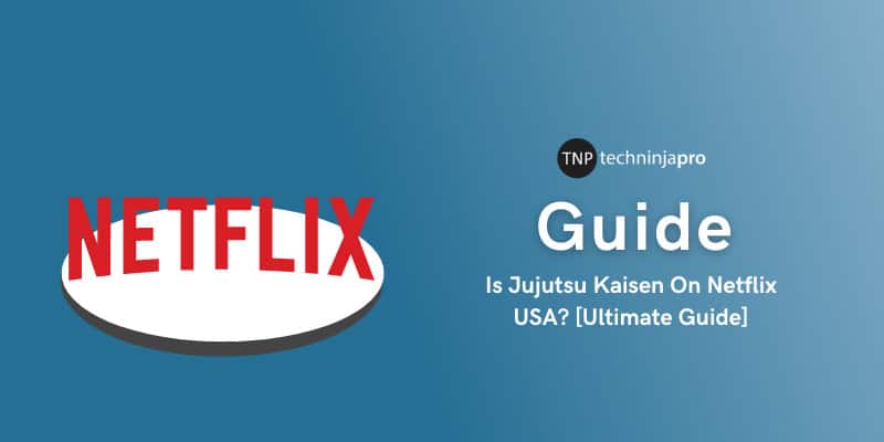 Is Jujutsu Kaisen On Netflix USA