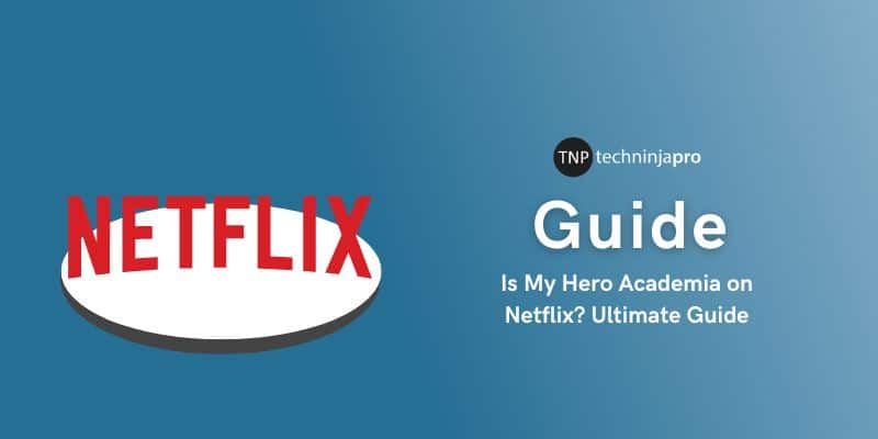 Is My Hero Academia on Netflix?