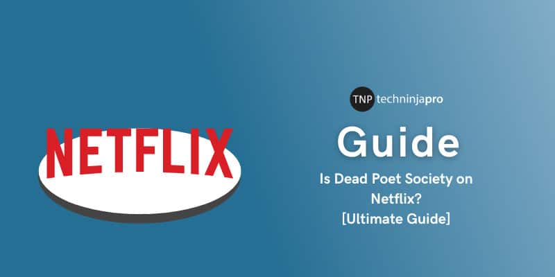 Is Dead Poet Society on Netflix